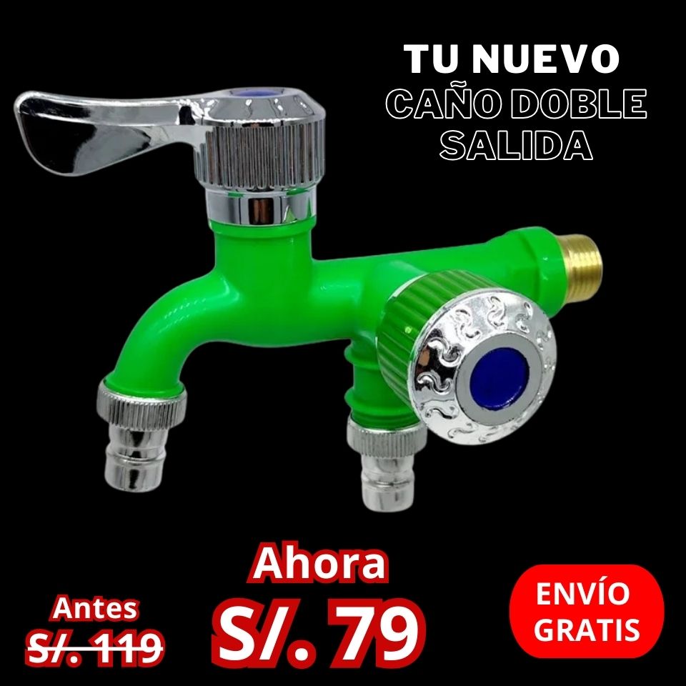 CAÑO DE DOBLE SALIDA